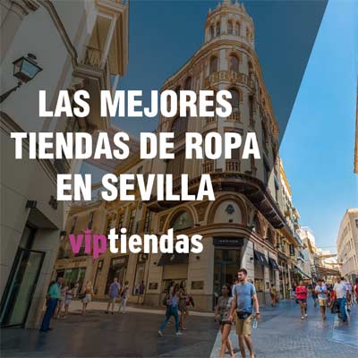 Tiendas de Ropa en Sevilla